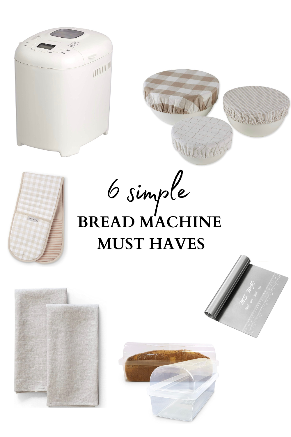 simple bread machine must haves